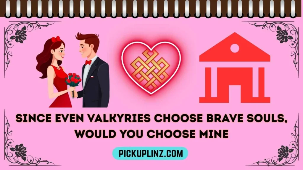 Top Viking Pickup Lines for Her