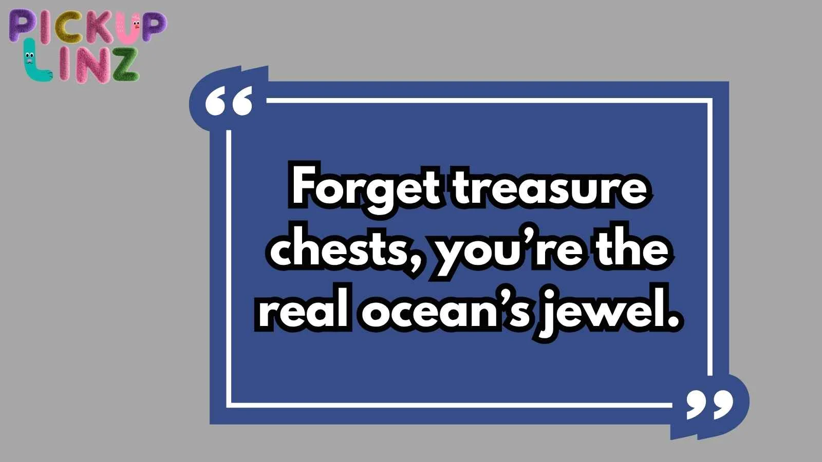 Abalone Pickup Lines