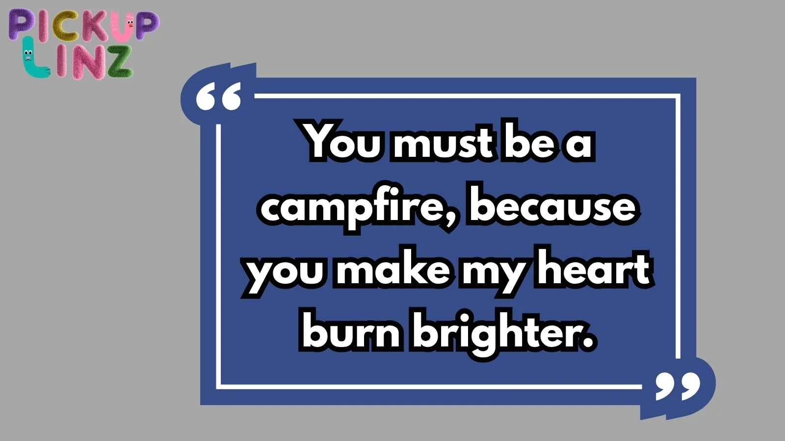 Adventure Pickup Lines