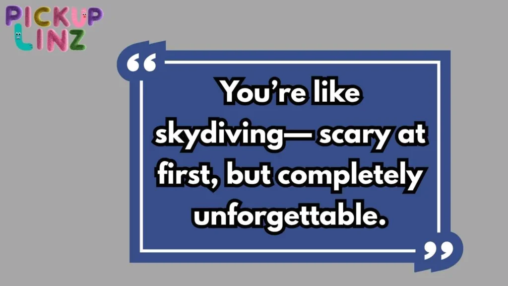 Bold Adventure Rizz Lines