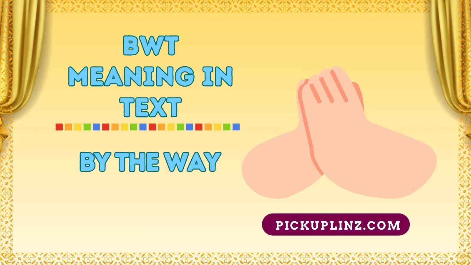 bwt meaning in text