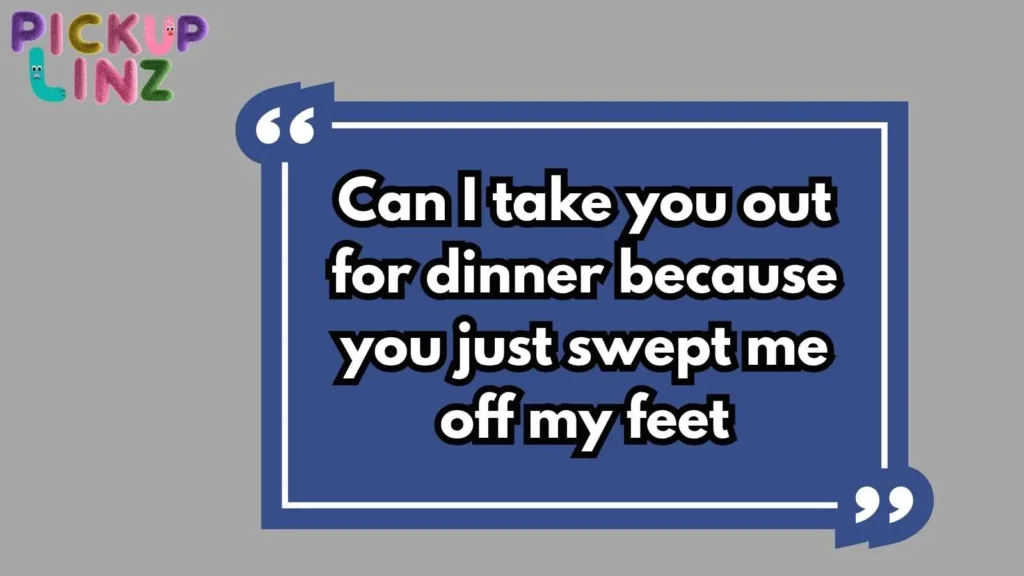 Classic Tired Pickup Lines