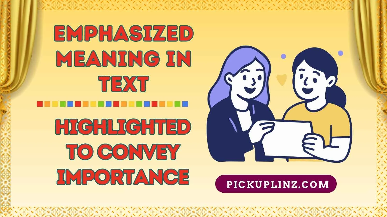 Emphasized Meaning in Text