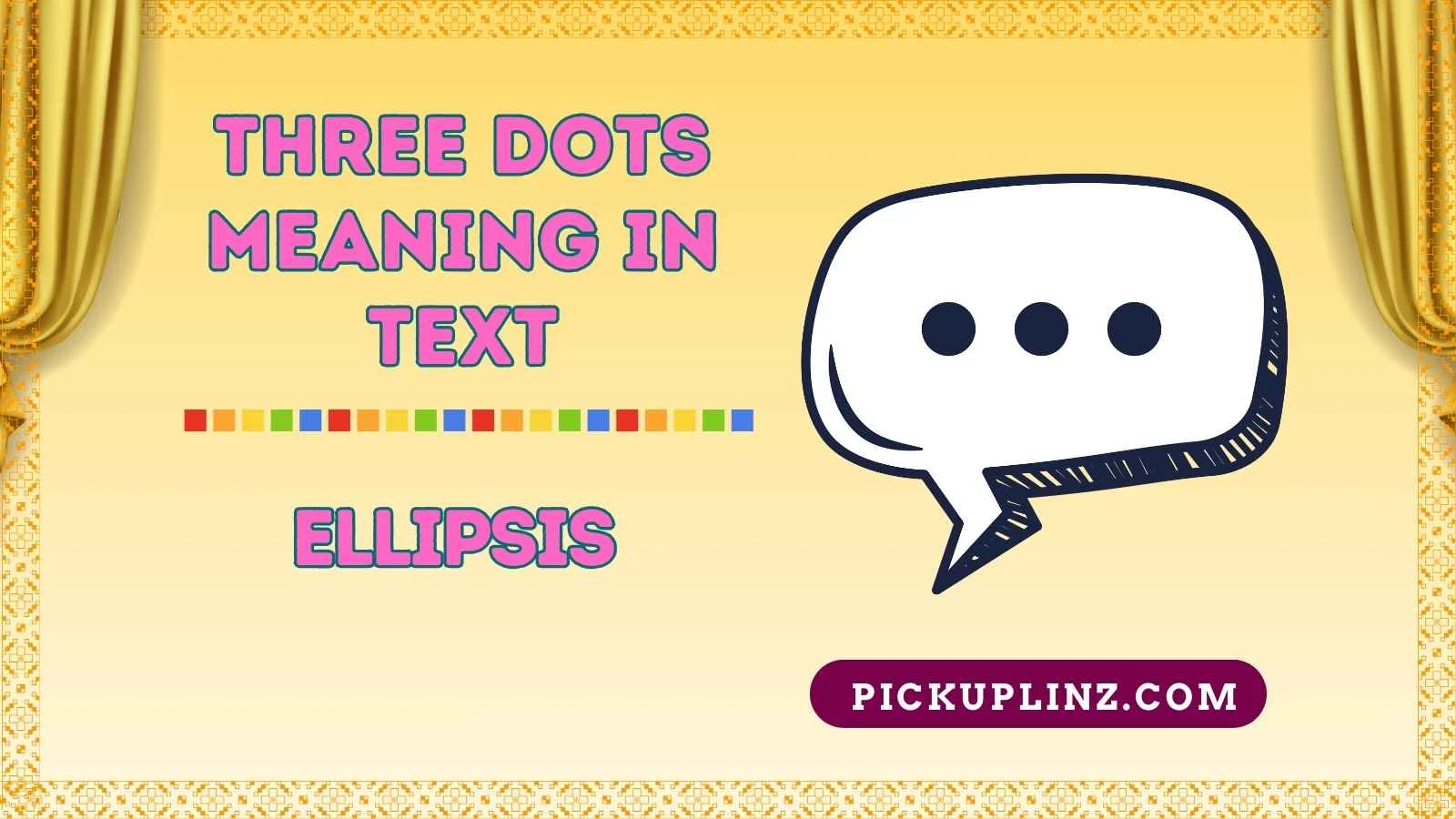 Three Dots Meaning in Text