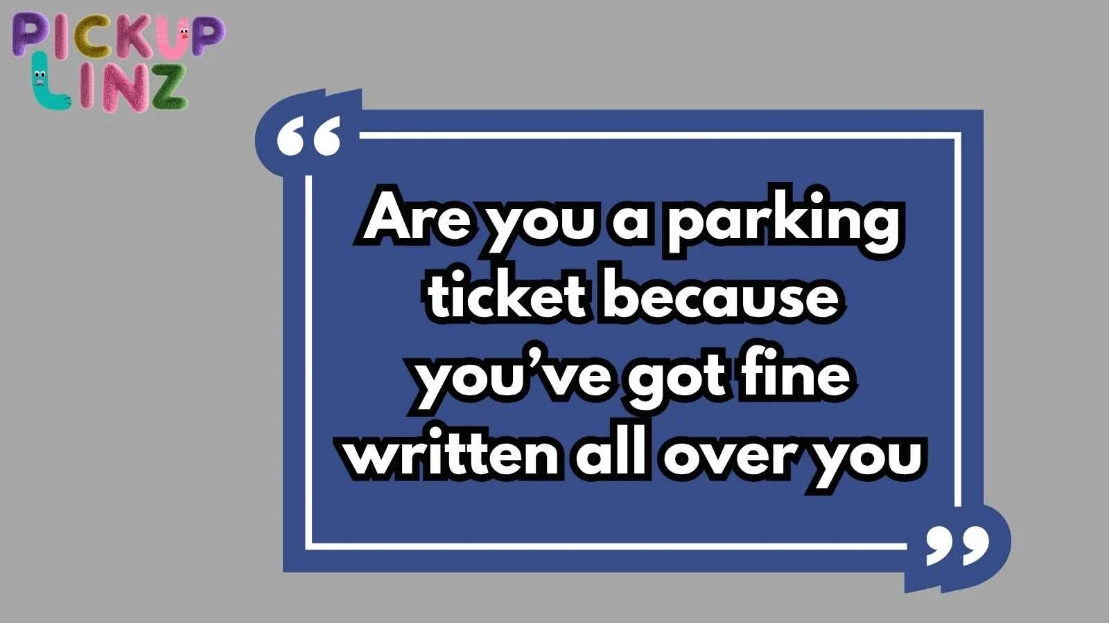 Tired Pickup Lines