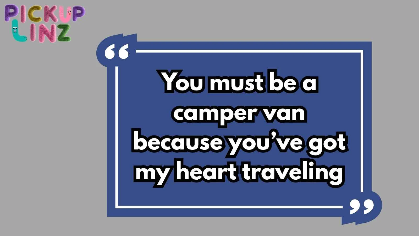 Van Pickup Lines