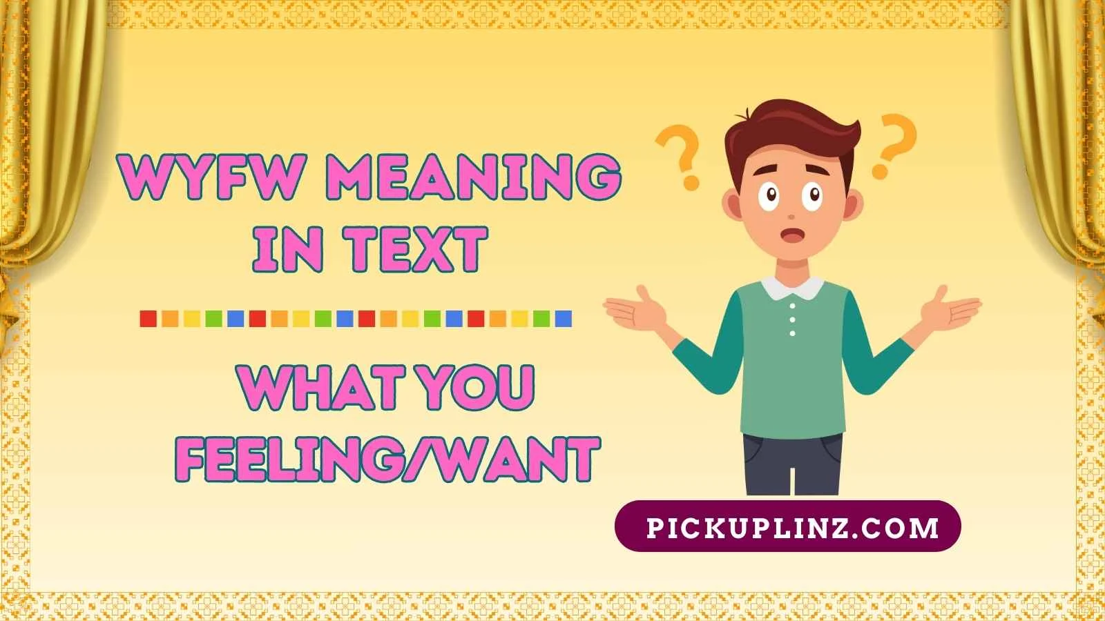 wyfw Meaning in Text