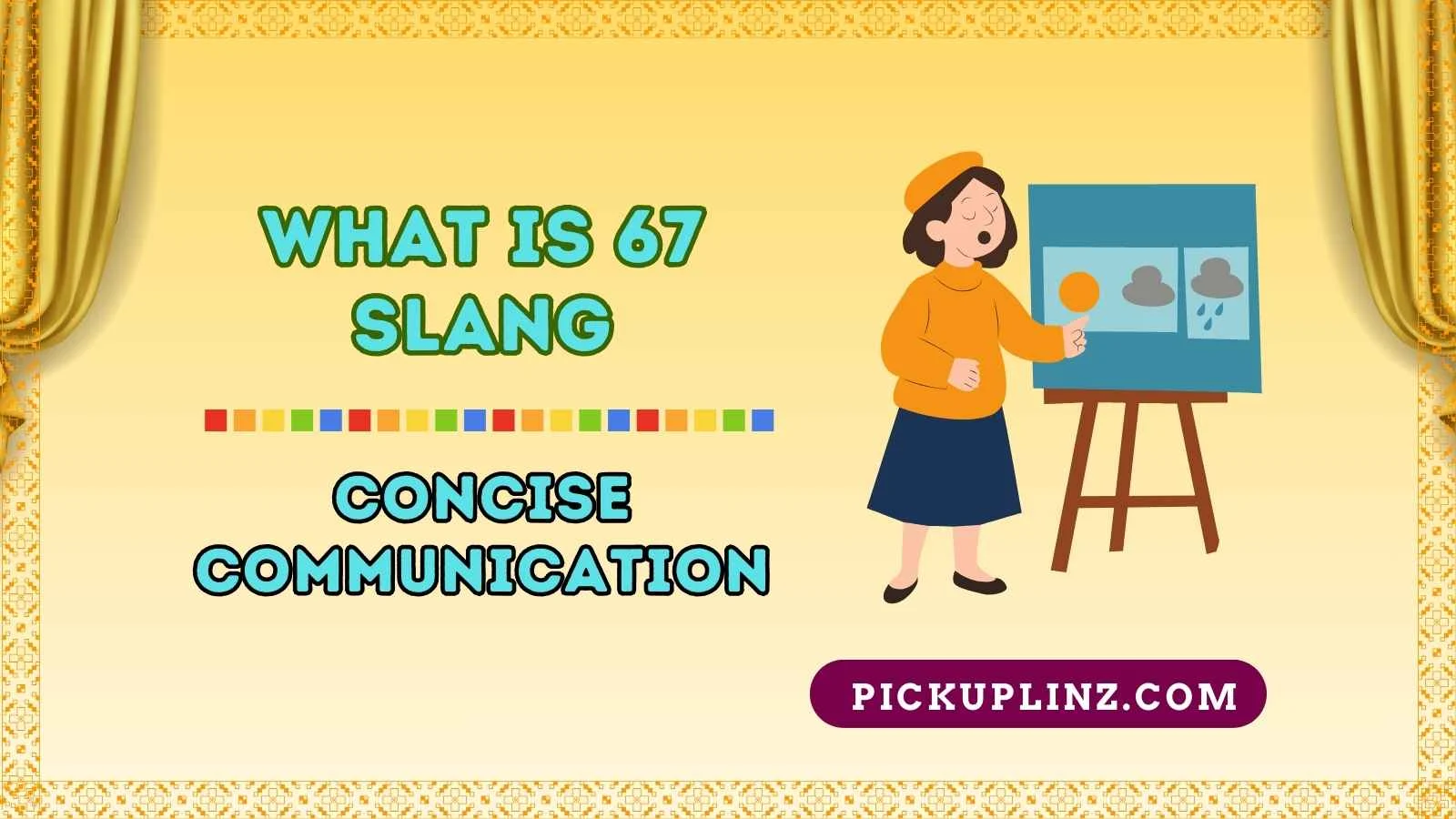 What is 67 Slang