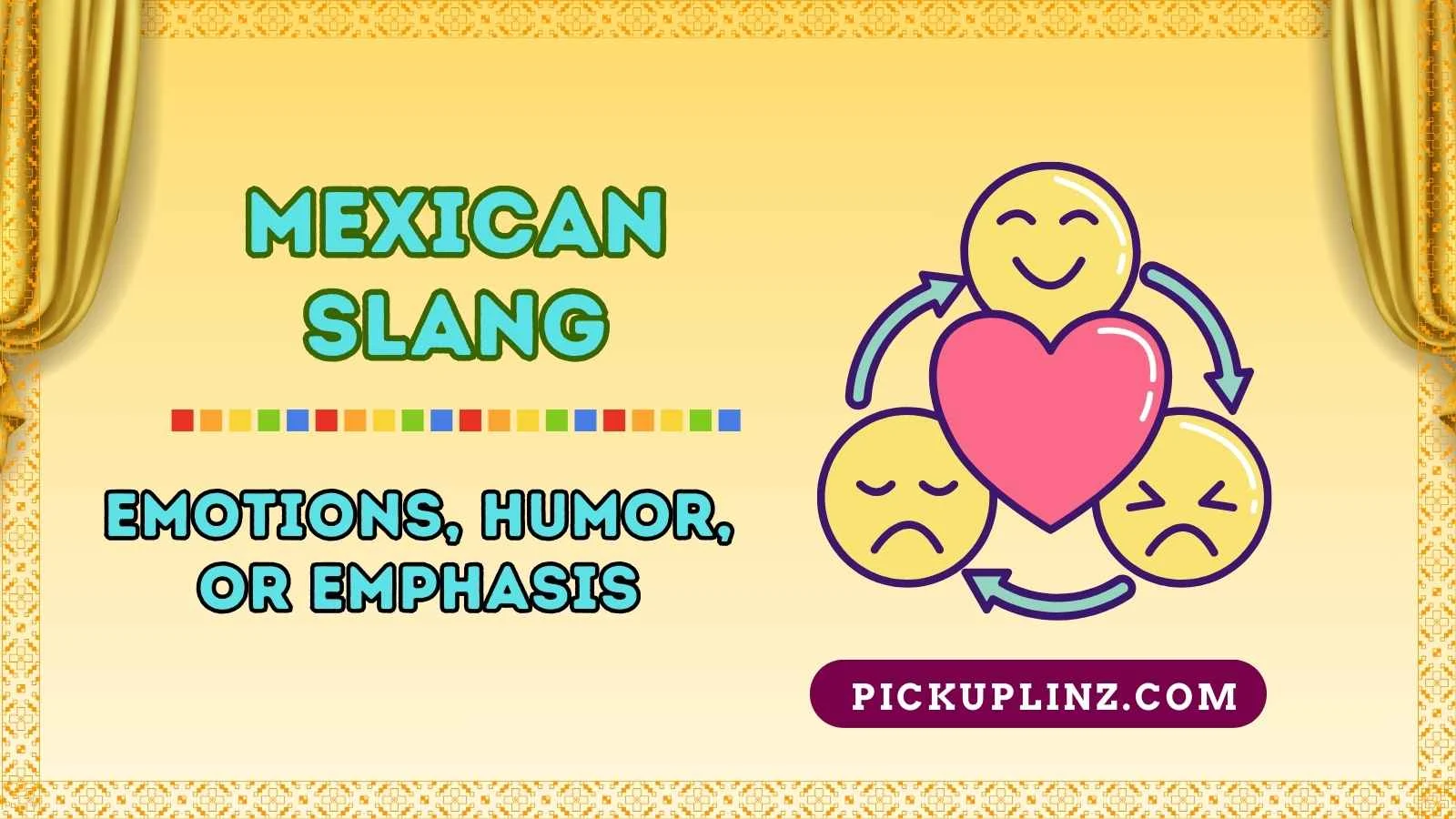 Mexican Slang