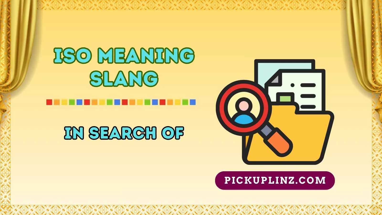 ISO Meaning Slang
