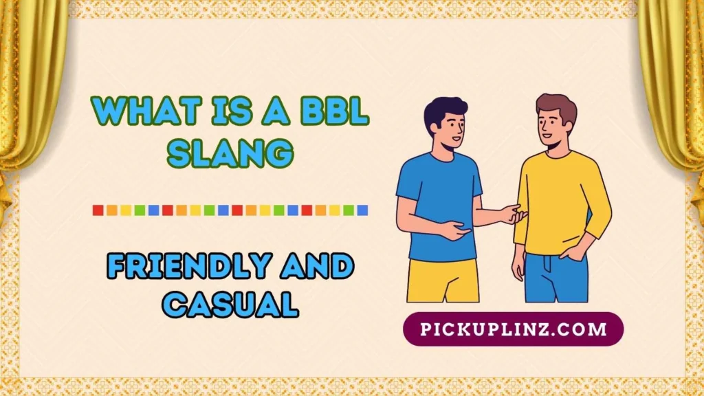 Meaning of BBL in Chat