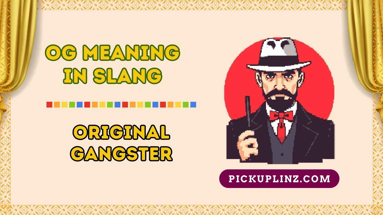 OG Meaning in Slang