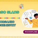 Orgo Slang
