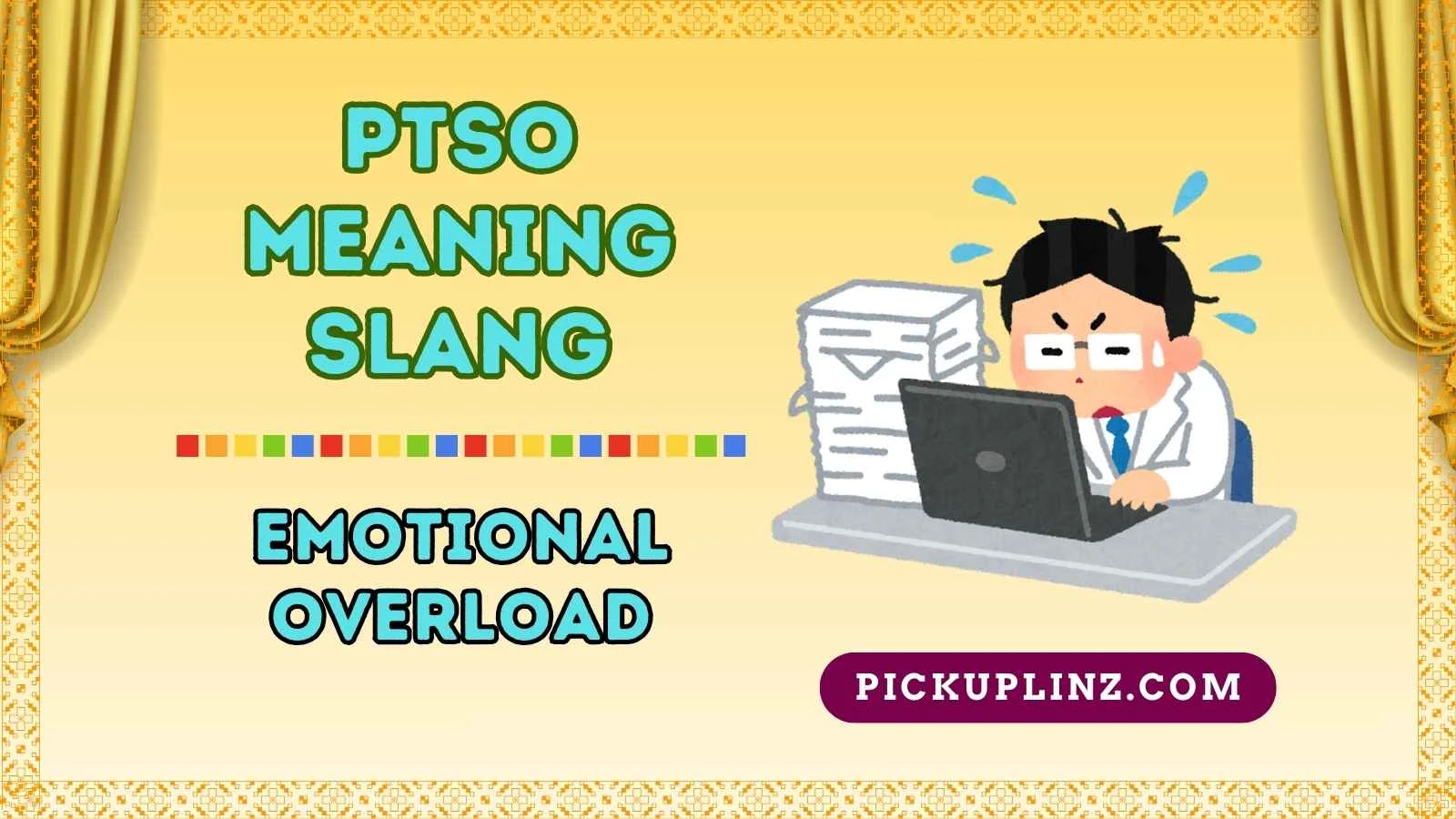 PTSO Meaning Slang