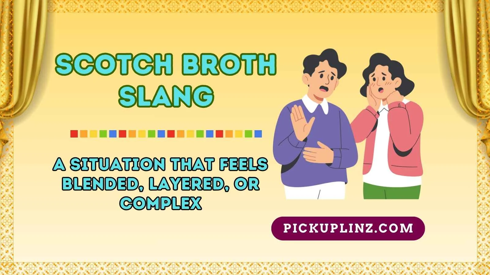 Scotch Broth Slang