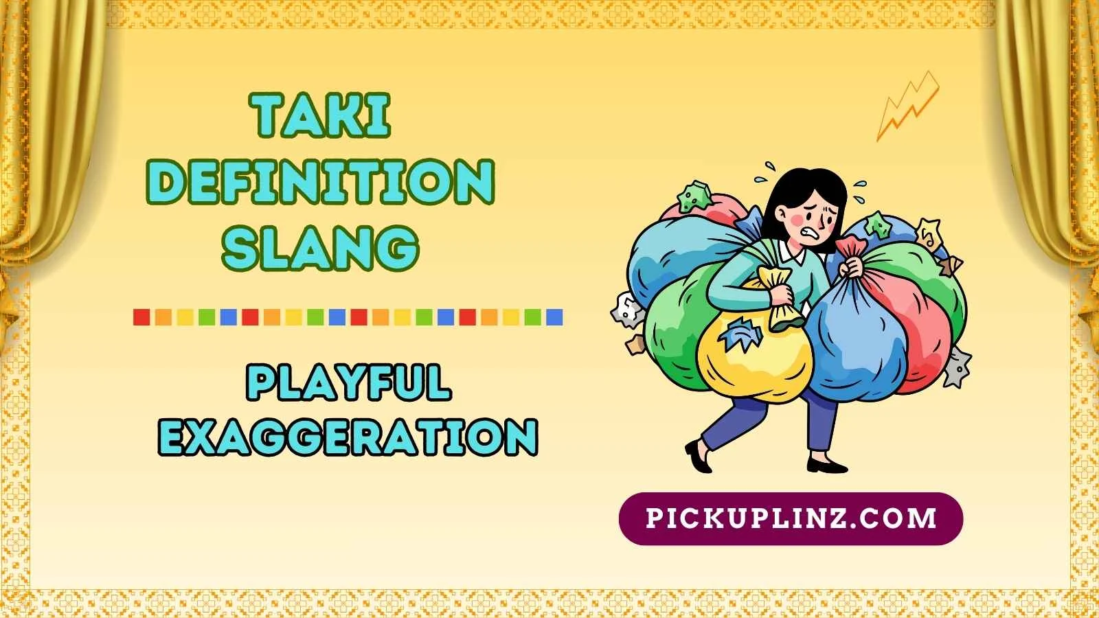 Taki Definition Slang