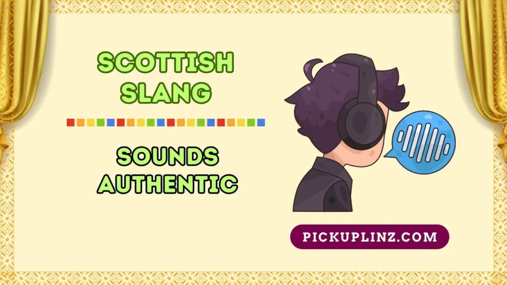 Usage of Scottish Slang in Different Contexts