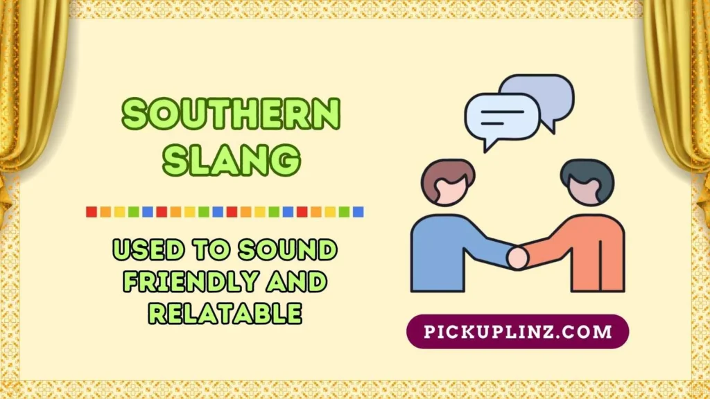 Usage of Southern Slang in Different Contexts