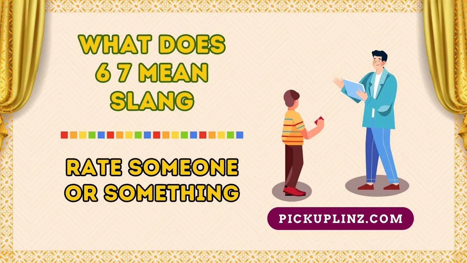 What Does 6 7 Mean Slang