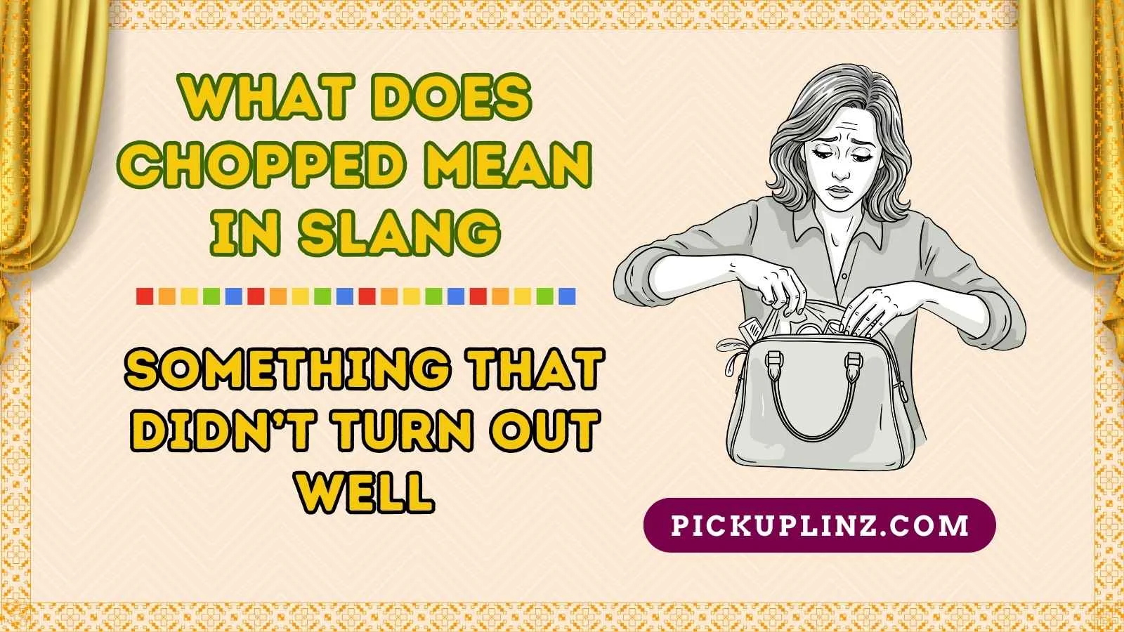What Does Chopped Mean in Slang