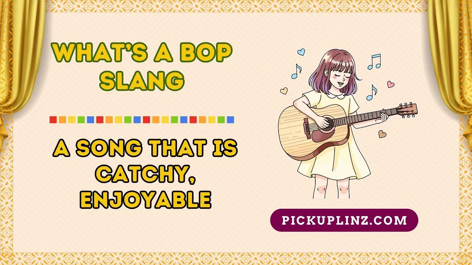 What’s a Bop Slang