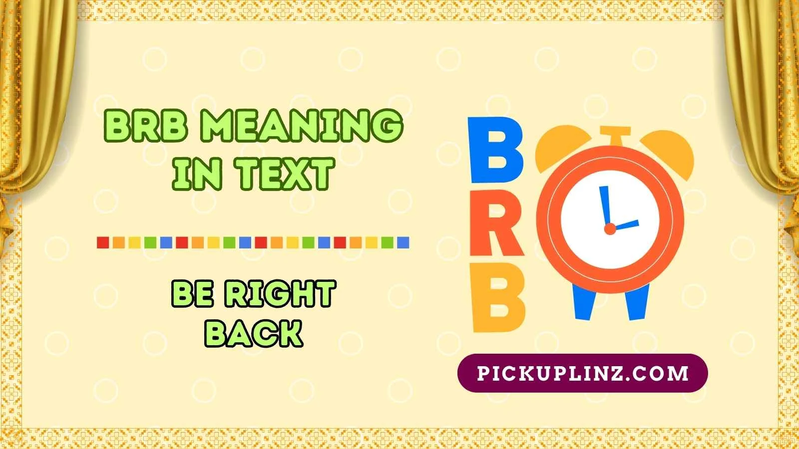 BRB Meaning in Text