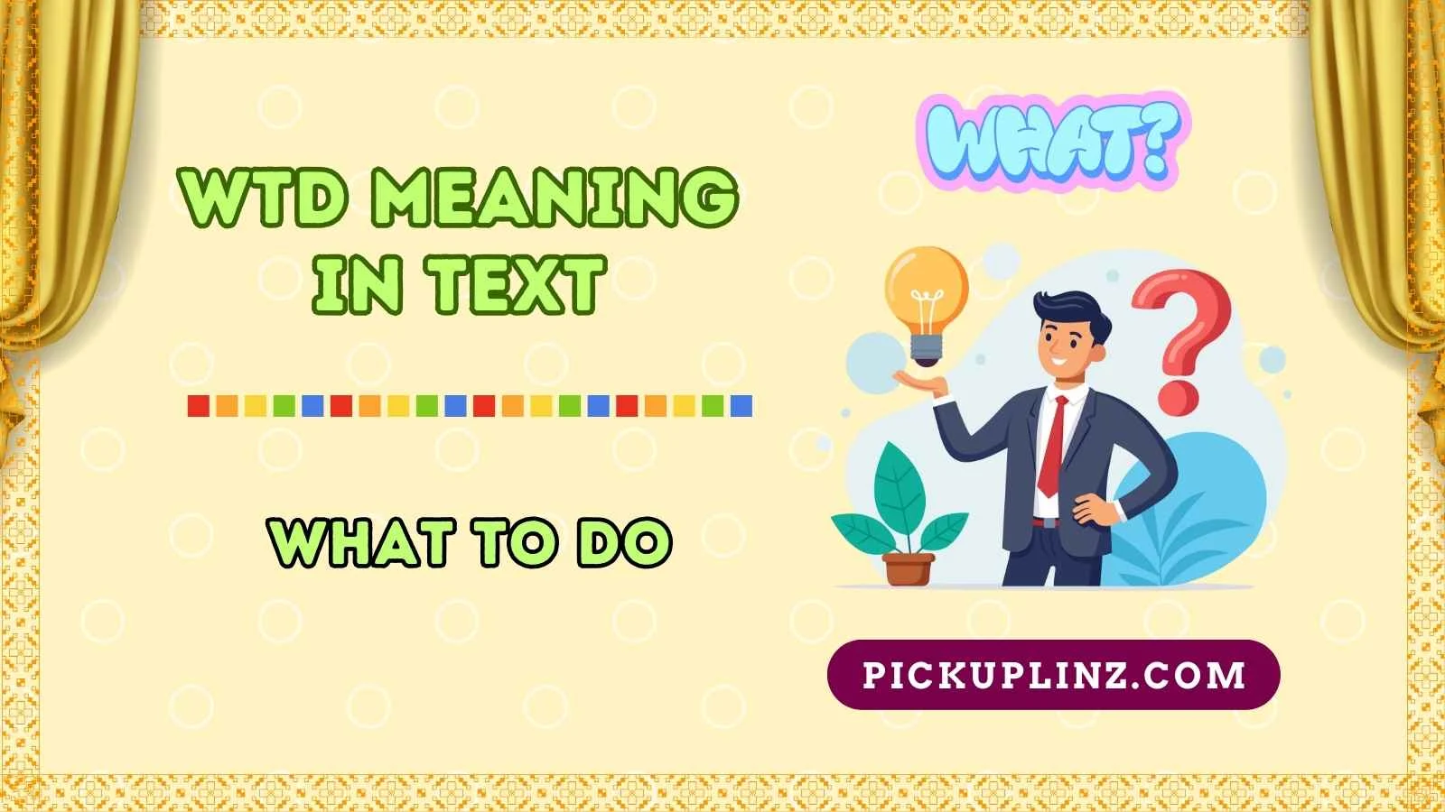 WTD Meaning in Text