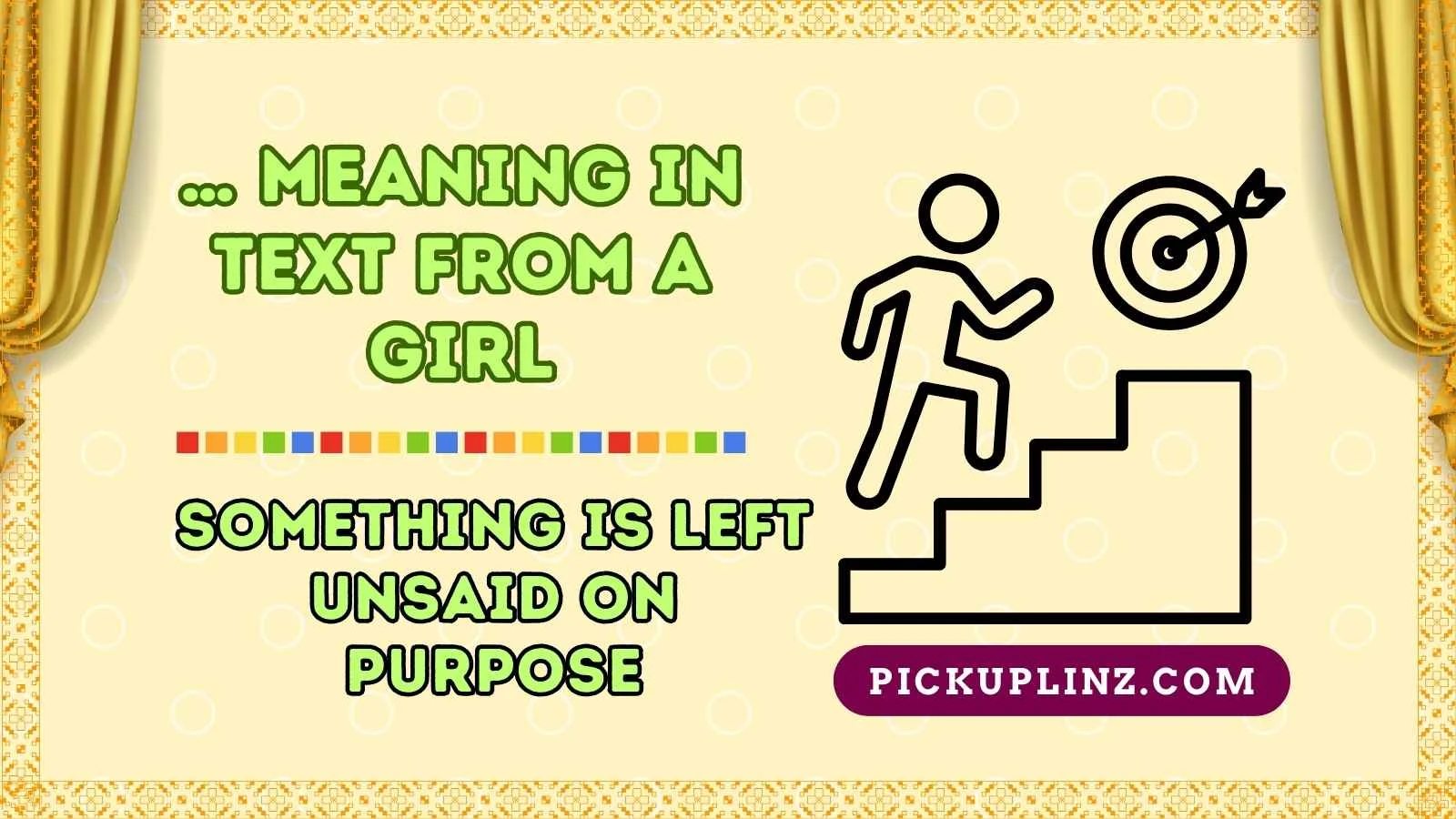 … Meaning in Text From a Girl